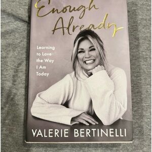 Enough Already by Valerie Bertinelli Hardcover